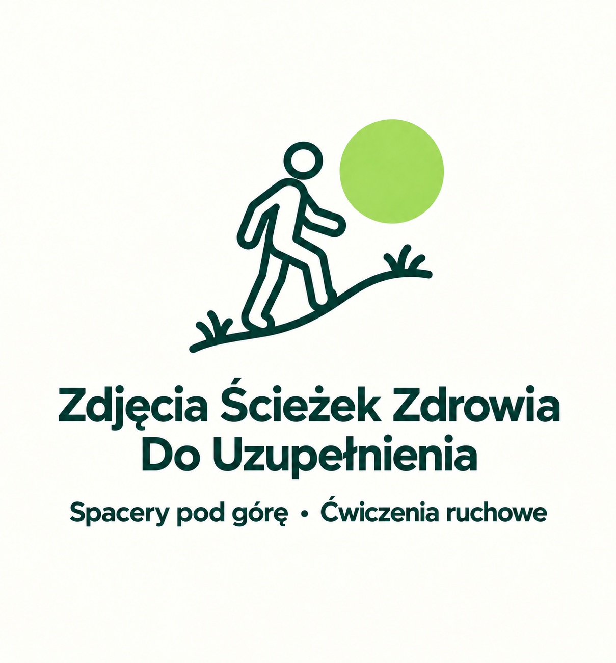 Zdjęcia ścieżek zdrowia do uzupełnienia: spacery pod górę i ćwiczenia ruchowe